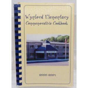 Wynford Elementary Commemorative Cookbook 2000-2001